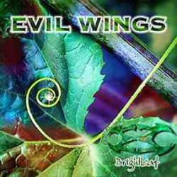 Evil Wings : Brightleaf
